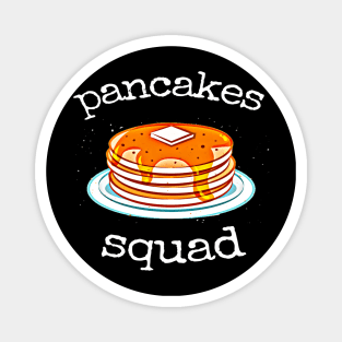 pancakes squad Magnet